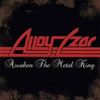 Alloy Czar : Awaken the Metal King